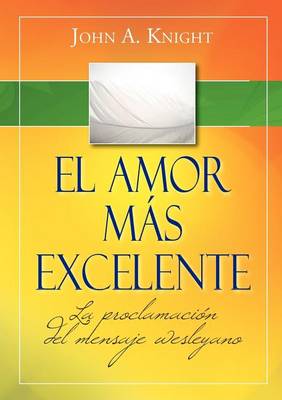 Book cover for El amor mas excelente