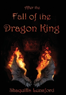 Cover of After the Fall of the Dragon King