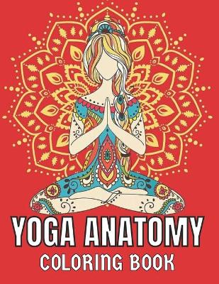 Book cover for Yoga Anatomy Coloring Book