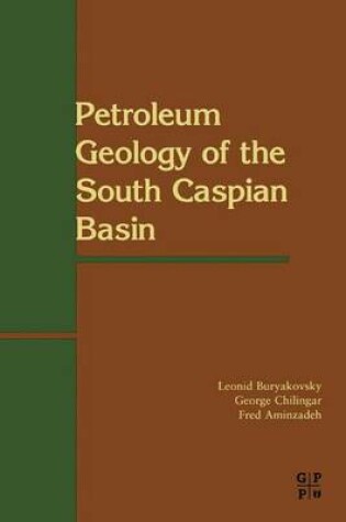 Cover of Petroleum Geology of the South Caspian Basin