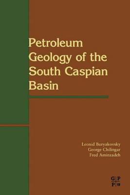 Book cover for Petroleum Geology of the South Caspian Basin