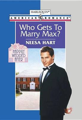 Book cover for Who Gets to Marry Max?