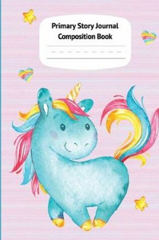 Cover of Blue Unicorn Pastel Primary Story Journal Composition Book