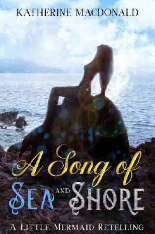 Cover of A Song of Sea and Shore