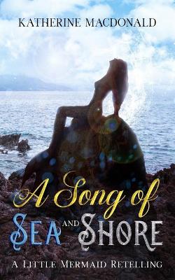 Book cover for A Song of Sea and Shore