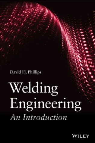 Cover of Welding Engineering – An Introduction