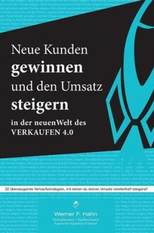 Cover of Neue Kunden gewinnen und den Umsatz steigern