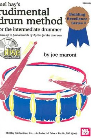 Cover of Rudimental Drum Method for the Intermediate Drummer