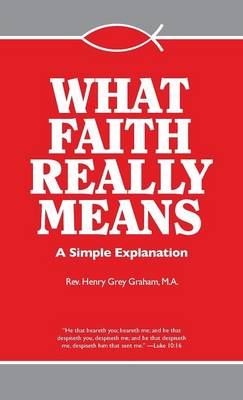 Book cover for What Faith Really Means