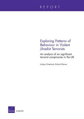 Book cover for Exploring Patterns of Behaviour in Violent Jihadist Terrorists