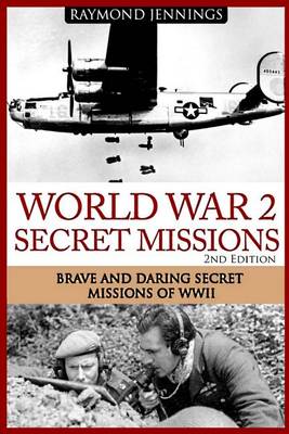 Book cover for World War 2 Secret Missions