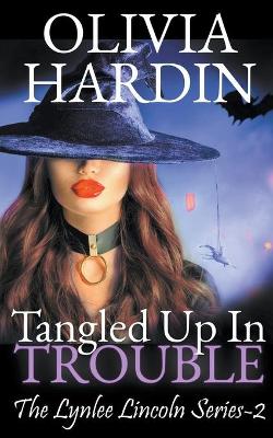 Book cover for Tangled Up in Trouble