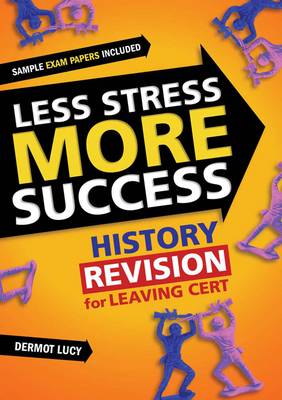 Book cover for Less Stress More Success