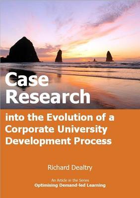 Book cover for Case Research into the Evolution of a Corporate University Development Process