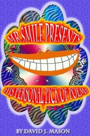 Cover of Mr Smile Presents...His Personal Pick of Poems