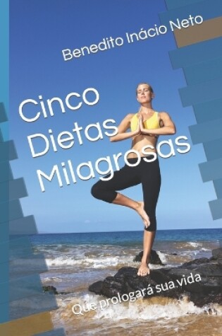 Cover of Cinco Dietas Milagrosas