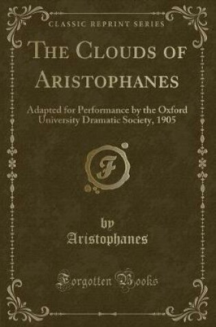 Cover of The Clouds of Aristophanes