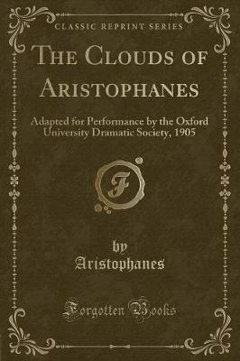 Book cover for The Clouds of Aristophanes