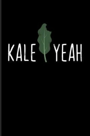 Cover of Kale Yeah