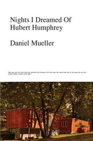 Cover of Nights I Dreamed of Hubert Humphrey