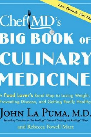 Cover of Chef MD's Big Book of Culinary Medicine