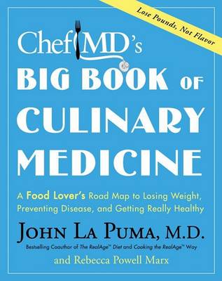 Book cover for Chef MD's Big Book of Culinary Medicine