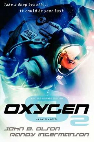 Cover of Oxygen - Writers Journey Edition