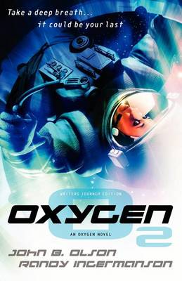Book cover for Oxygen - Writers Journey Edition