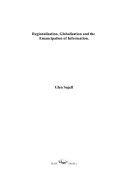 Book cover for Regionalisation, Globalisation and the Emancipation of Information