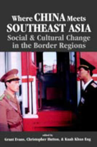 Cover of Where China Meets Southeast Asia