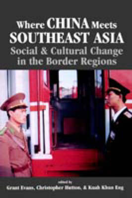 Book cover for Where China Meets Southeast Asia