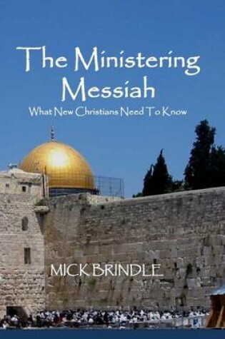 Cover of The Ministering Messiah