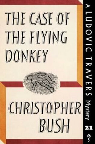 Cover of The Case of the Flying Donkey