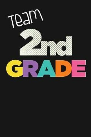 Cover of Team 2nd Second Grade
