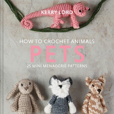 Book cover for How to Crochet Animals: Pets