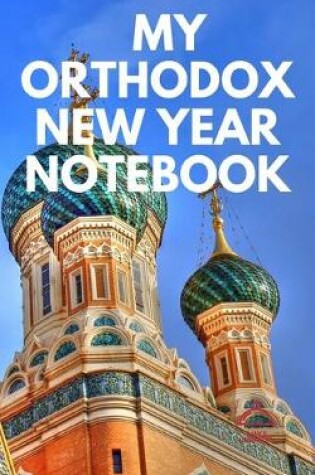 Cover of My Orthodox New Year Notebook.