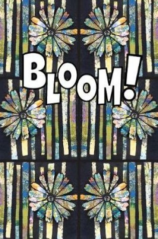 Cover of Bloom!