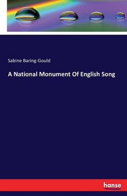 Book cover for A National Monument Of English Song