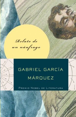 Book cover for Relato de un náufrago / The Story of a Shipwrecked Sailor