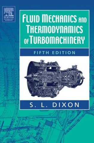 Cover of Fluid Mechanics and Thermodynamics of Turbomachinery