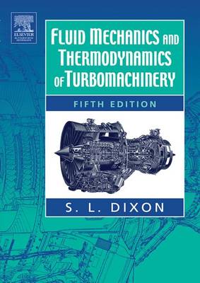 Book cover for Fluid Mechanics and Thermodynamics of Turbomachinery