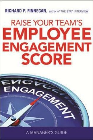 Cover of RAISE YOUR TEAM'S EMPLOYEE ENGAGEMENT SCORE