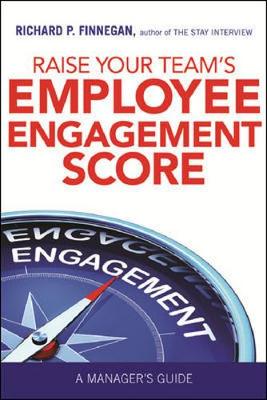 Book cover for RAISE YOUR TEAM'S EMPLOYEE ENGAGEMENT SCORE