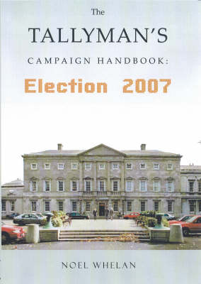 Book cover for The Tallyman's Campaign Handbook - Election 2007