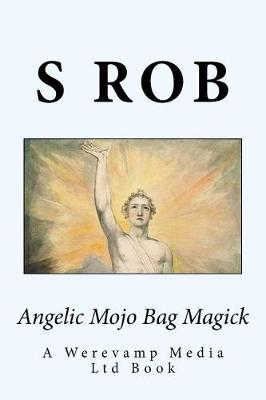 Book cover for Angelic Mojo Bag Magick