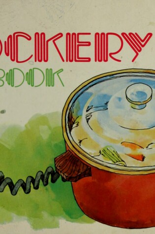 Cover of Extra Special Crockery Pot Recipes