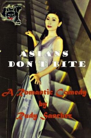 Cover of Asians don't Bite