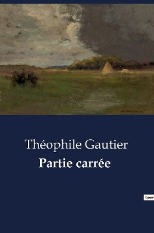 Cover of Partie carrée