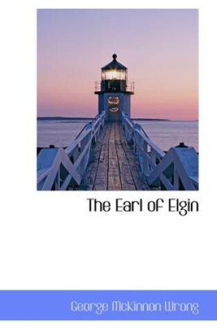 Cover of The Earl of Elgin