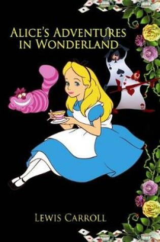 Cover of Alice's Adventures in Wonderland "Annotated Edition"